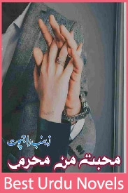 Mohabbat Man Mehram Novel By Zainab Rajpoot